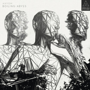 Listen to Boiling Abyss song with lyrics from Axyom