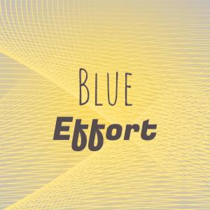 Album Blue Effort oleh Various