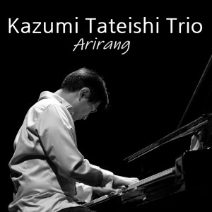 Kazumi Tateishi Trio的專輯Arirang