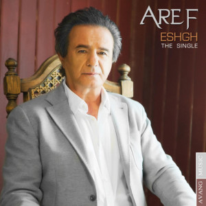 ดาวน์โหลดและฟังเพลง Eshgh พร้อมเนื้อเพลงจาก Aref