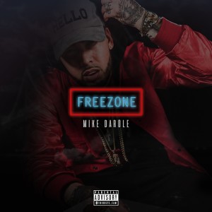 Album Freezone from Mike Darole