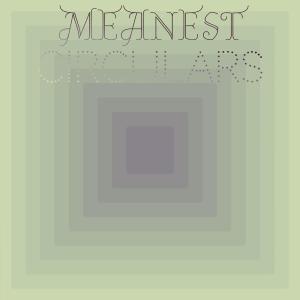 Album Meanest Circulars from Various