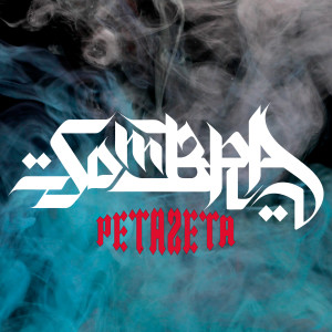 ดาวน์โหลดและฟังเพลง PETAZETA (Explicit) พร้อมเนื้อเพลงจาก Sombra Alor