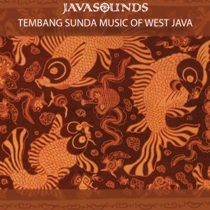 Javasounds的專輯Tembang Sunda Music of West Java