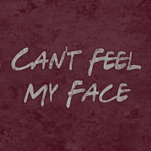 I U 1 D C的專輯Can't Feel My Face (Clean)