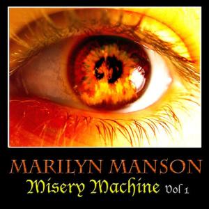 Marilyn Manson的專輯Misery Machine Vol. 1