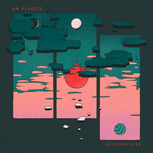 Album secondguess oleh On Planets