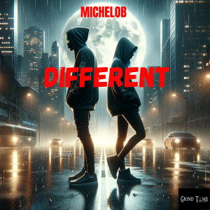 Michelob的專輯Different (Explicit)