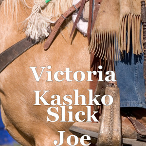Dengarkan Slick Joe lagu dari Victoria Kashko dengan lirik
