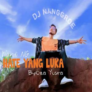 Dengarkan lagu Dj hate yang luka (INS) nyanyian Dj nanggroe dengan lirik