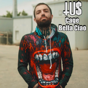 收聽Tus的Bella Ciao (Explicit)歌詞歌曲