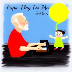 Album Papa, Play For Me from Joel Grey