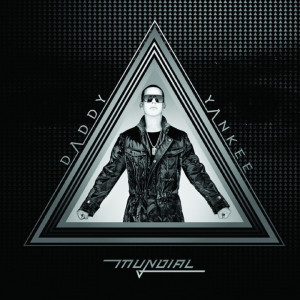 Mundial  (Deluxe Version) dari Daddy Yankee