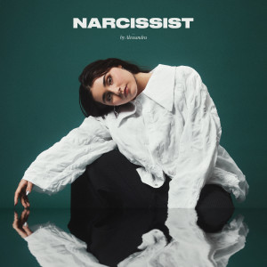 อัลบัม Narcissist ศิลปิน Alessandra