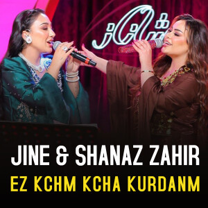 Album Ez Kchm Kcha Kurdanm (Live) from Shanaz Zahir