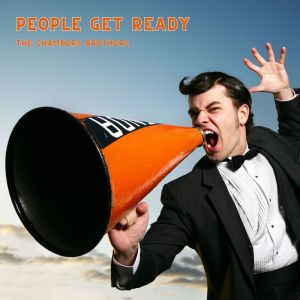The Chambers Brothers的專輯People Get Ready