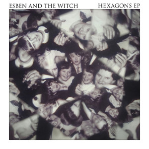收听Esben and the Witch的Hexagons II (The Flight)歌词歌曲