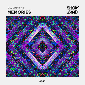 ดาวน์โหลดและฟังเพลง Memories (Extended Mix) พร้อมเนื้อเพลงจาก Blvckprint