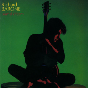 Richard Barone的專輯Primal Dream