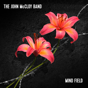 The John McCloy Band的專輯Mind Field