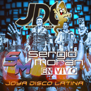 收聽Sergio Moran y su Banda的Oyeme(En Vivo)歌詞歌曲
