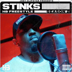 Dengarkan Stinks HB Freestyle (Season 2) (Explicit) (Season 2|Explicit) lagu dari Hardest Bars dengan lirik