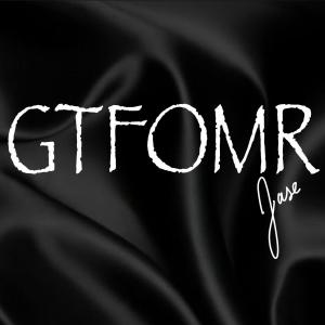 Album GTFOMR (Explicit) oleh Jase