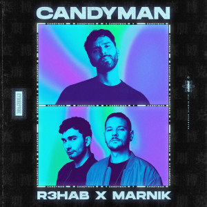 Album Candyman from R3hab