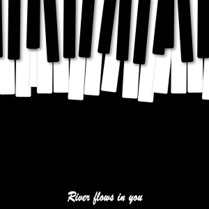 PianoForest的專輯River flows in you