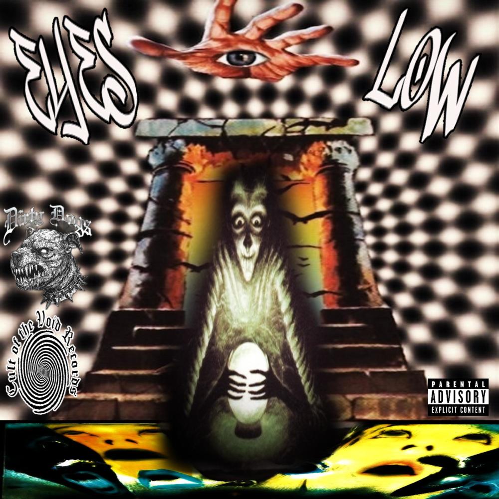 EYES LOW (feat. SHORT FUZE & ALLEN GUN) (Explicit)