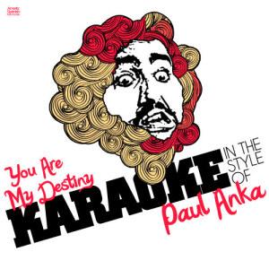 收聽Ameritz Spanish Instrumentals的You Are My Destiny (In the Style of Paul Anka) [Karaoke Version] (Karaoke Version)歌詞歌曲