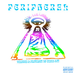 Album Peripheral (Explicit) from Omar God