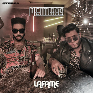Lafame的專輯Mentiras