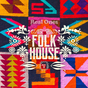 Real Ones的專輯Folk House