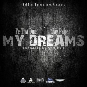 ดาวน์โหลดและฟังเพลง My Dreams (Explicit) (其他) พร้อมเนื้อเพลงจาก Jay Paper