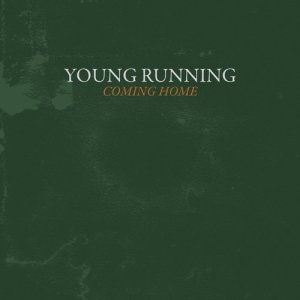 收聽Young Running的Coming Home (其他)歌詞歌曲