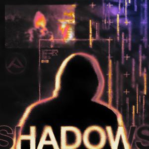 收聽AtYyA的Shadows歌詞歌曲