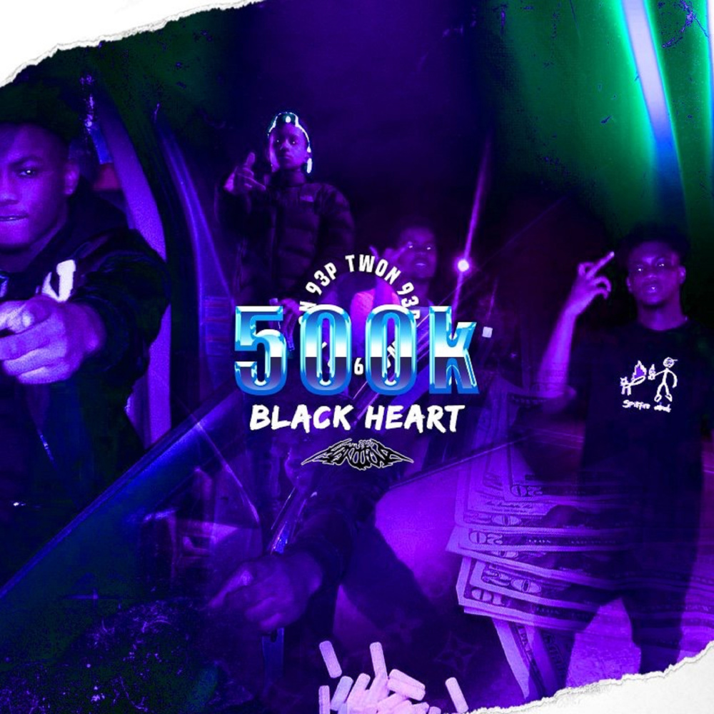 500k Black Heart (Explicit)