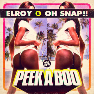 收聽Elroy的Peek a Boo (Radio Edit)歌詞歌曲