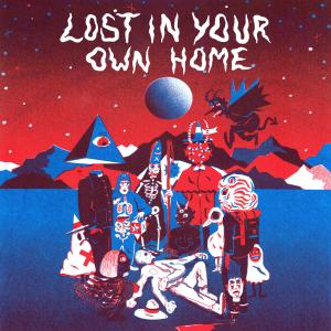 Wooden Arms的專輯Lost in Your Own Home