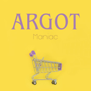 Argot (Explicit)