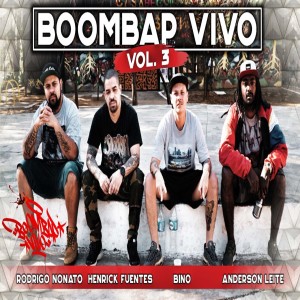 Anderson leite的專輯Boombap Vivo, Vol. 3 (Explicit)