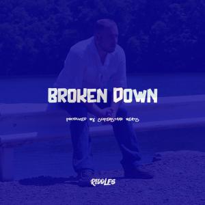 Riddles的專輯Broken Down
