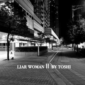 liar woman II by toshi
