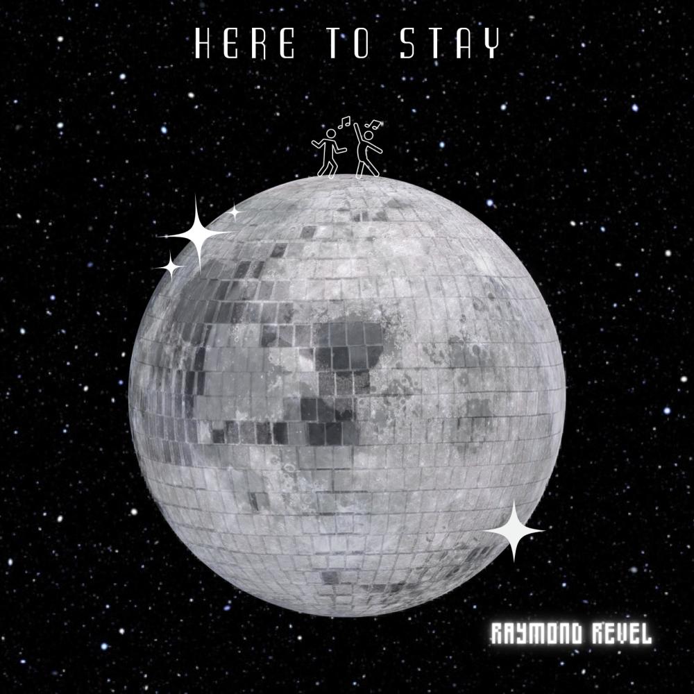 Here To Stay