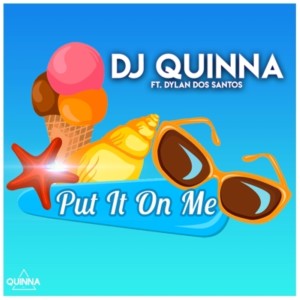Album Put It on Me oleh Dj Quinna