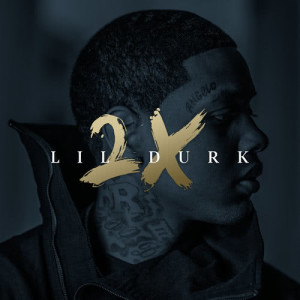 Lil Durk 2X