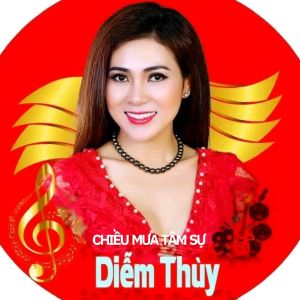 Diem Thuy的专辑Chiều Mưa Tâm Sự