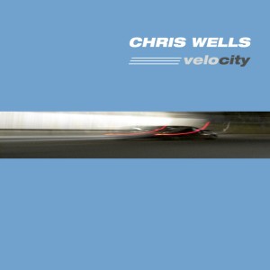 收聽Chris Wells的Velocity歌詞歌曲