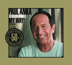 Paul Anka的專輯Classic Songs, My Way